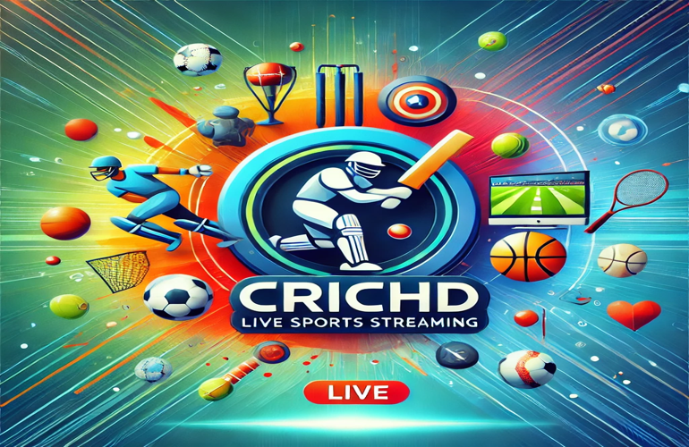 CricHD: Free Sports Streaming Online